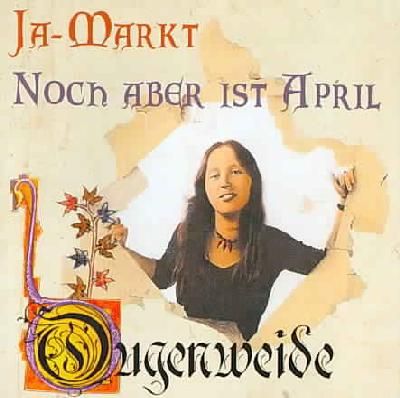 Ja Markt Noch Aber Ist April - (Import CD)