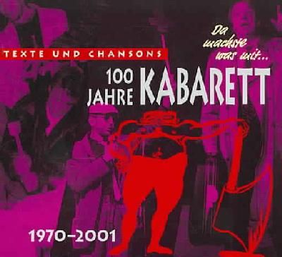 Da Machste Was Mit:100 Jahre Kabarett - (Import CD)