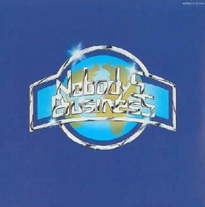 Nobody's Business - (Import CD)