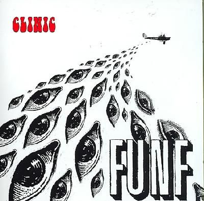 Clinic - Funf (CD)