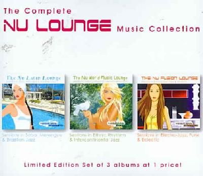 Complete Nu Lounge Music Collection - (Import CD)