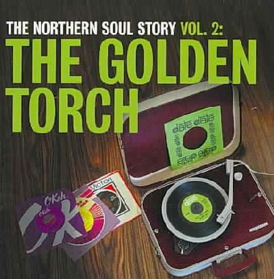 Northern Soul Story - Northern Soul Story - Vol.2 The Golden Torch (CD)