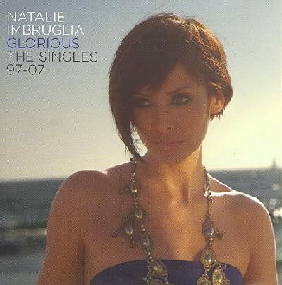 Glorious:Singles 1997-2007 - (Import CD)
