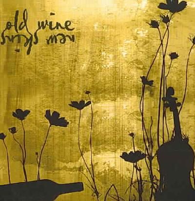 Old Wine, New Skins (CD / Album)
