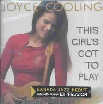 Joyce Cooling - This Girl's Got To Play (CD)