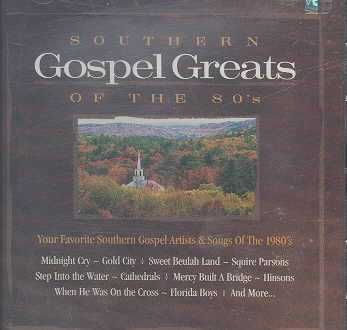 Southern Gospel Greats of the 80's - (Import CD)