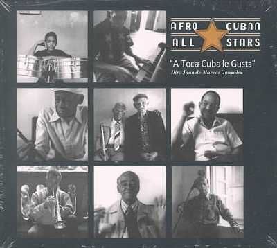 Afro-Cuban All-Stars - A Toda Cuba Le Gusta (CD)