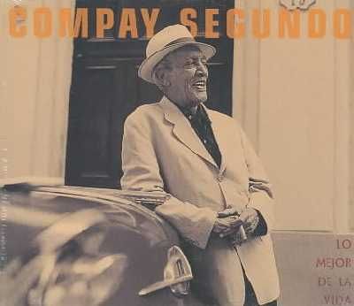 Compay Segundo - Lo Mejor De La Vida (CD)