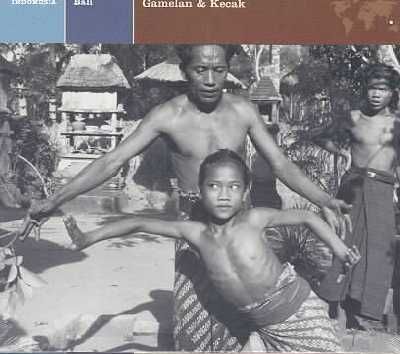 Bali / Gamelan &amp; Kecak (CD)