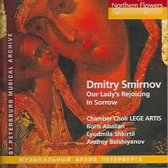 Smirnov:Our Lady's Rejoicing in Sorr - (Import CD)