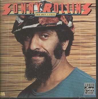 Sonny Rollins - The Way I Feel (CD)
