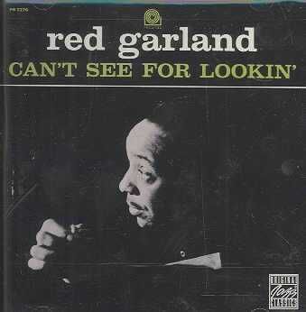 Red Garland - Can't See For Lookin' (CD)
