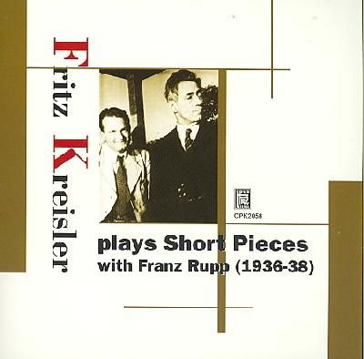 Fritz Kreisler Plays Short Pieces - (Import CD)
