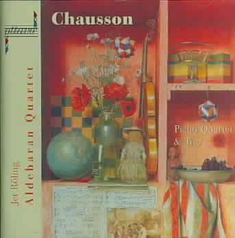 Chausson: Piano Quaretet &amp; Trio - (Import CD)