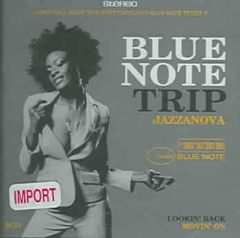Blue Note Trip: Lookin' Back, Movin' On (CD)