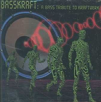 Basskraft:a Tribute to Kraftwerk - (Import CD)