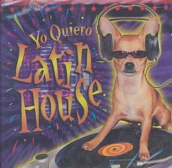 Yo Quiero Latin House - (Import CD)