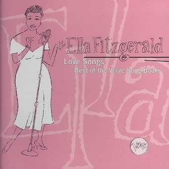 Ella Fitzgerald - Love Songs - Best Of The Verve Songbook (CD)