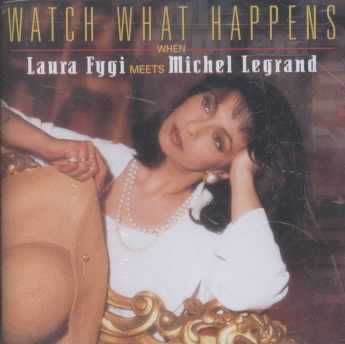 Laura Fygi - Watch What Happens (CD)
