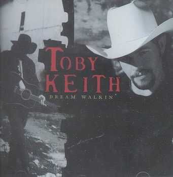 Toby Keith - Dream Walkin' (CD)