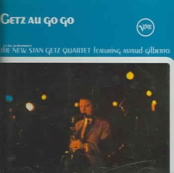 Stan Getz / Astrud Gilberto - Getz Au Gogo (CD)