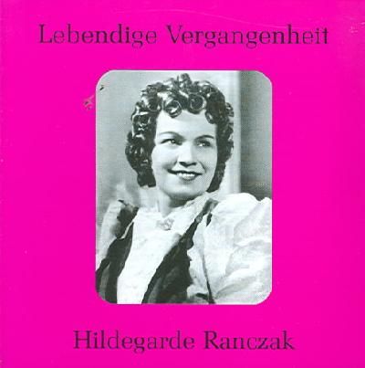 Legendary Voices:Hildegarde Ranczak - (Import CD)