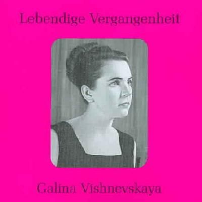 Bellini/Verdi/Wagner:Galina Vishnevsk - (Import CD)