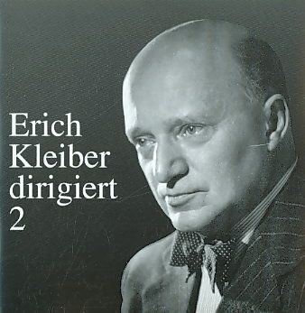 Erich Kleiber Dirigiert Vol 2 - (Import CD)