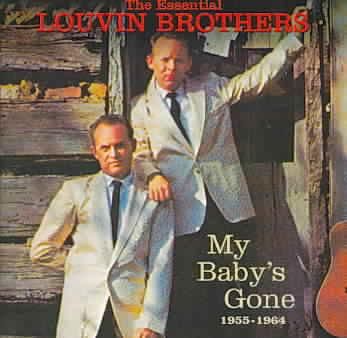 My Baby's Gone:Essential Louvin Broth - (Import CD)