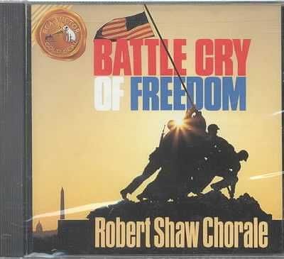Shaw Robert Chorale - Battle Cry For Fre (CD)