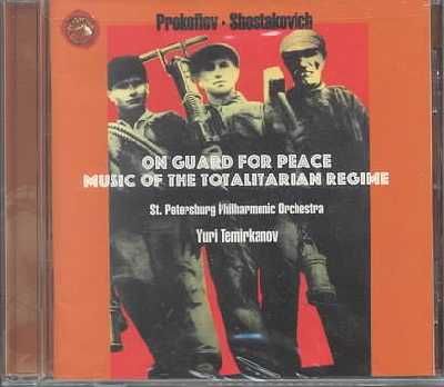 On Guard For The Peace Music Of The Totalitarian Regime (CD)