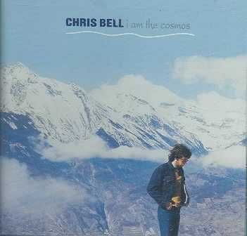 Chris Bell - I Am The Cosmos (CD)