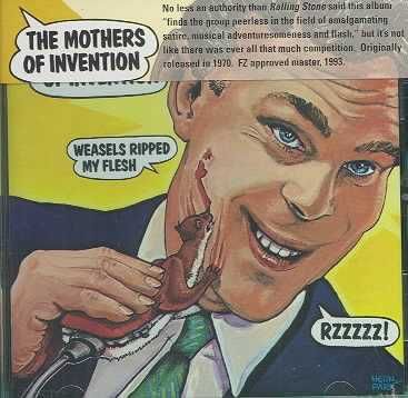 Frank Zappa - Weasels Ripped My Flesh (CD)