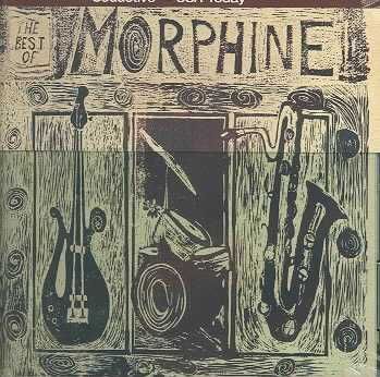 Best of Morphine 1992-1995 - (Import CD)
