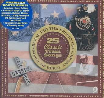 25 Classic Train Songs - (Import CD)