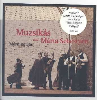 Muzsikas / Marta Sebestyen - Morning Star (CD)