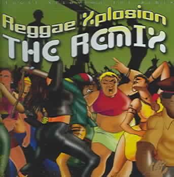 Reggae Xplosion the Remix - (Import CD)