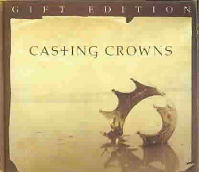 Casting Crowns (2007) (cd+dvd) - Casting Crowns - Special Edition (CD + DVD)