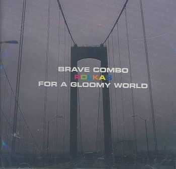 Polkas for a Gloomy World - (Import CD)