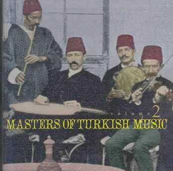 Masters of Turkish Music Vol. 2 - (Import CD)
