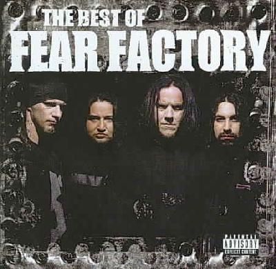Best Of Fear Factory (CD)