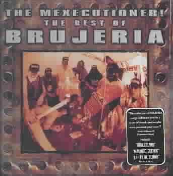 Best Of Brujeria (CD)