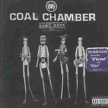 Coal Chamber - Dark Days (CD)