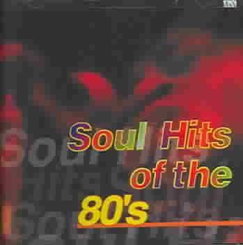 Soul Hits of the '80s - (Import CD)