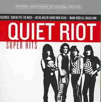 Super Hits:Quiet Riot - (Import CD)
