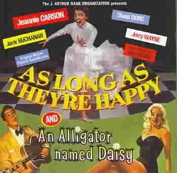 As Long As They're Happy/an Alligator Named Daisy (CD / Album)