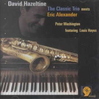 Classic Trio Meets Eric Alexander - (Import CD)