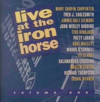 Live at the Iron Horse - (Import CD)
