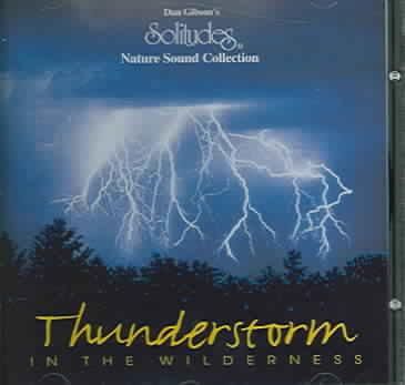 Thunderstorm in the Wilderness - (Import CD)