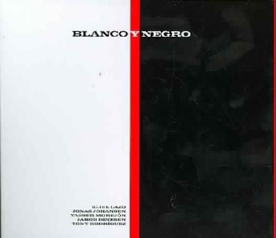 Blanco Y Negro - (Import CD)